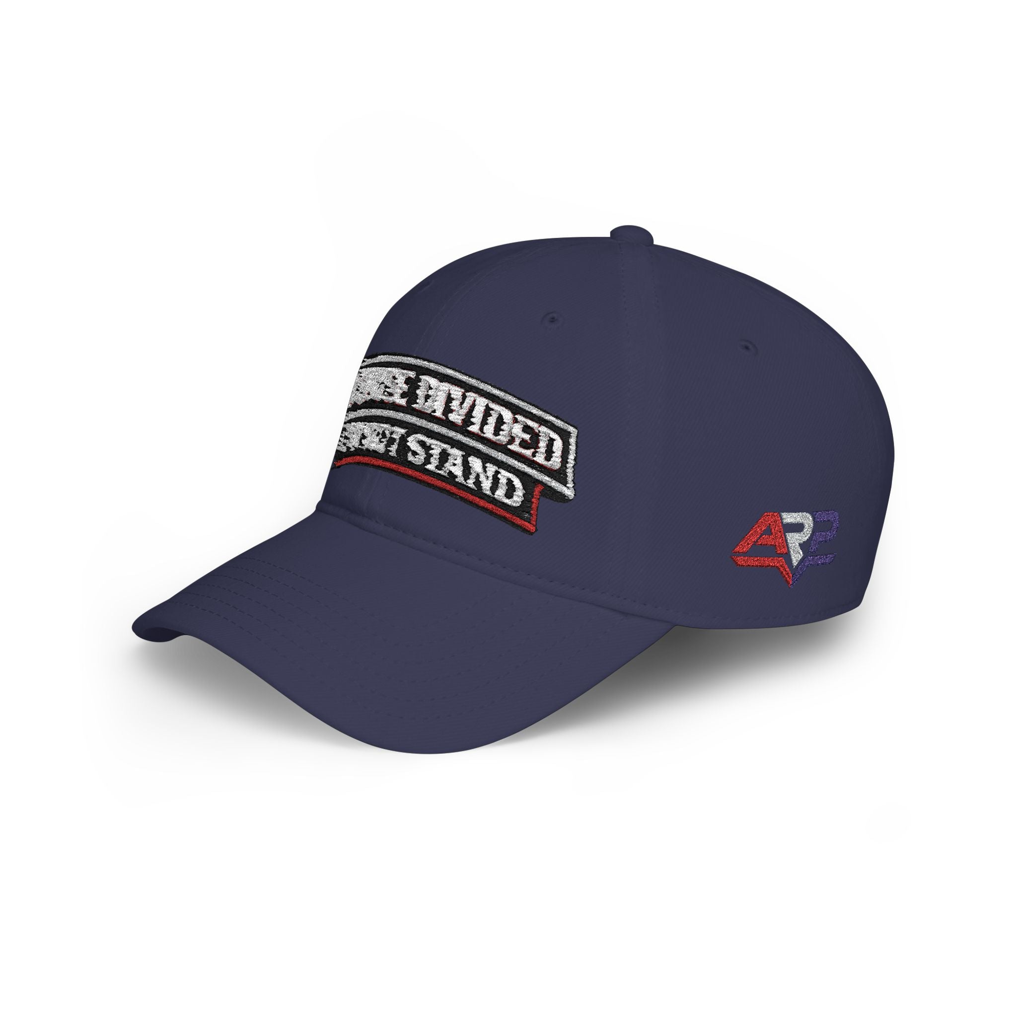 Baseball Cap — "A House Divided Can Not Stand" Embroidered Patch Hat