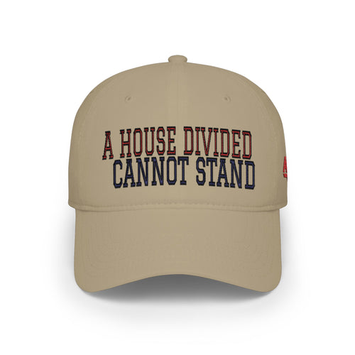 A House Divided Cannot Stand | Embroidered Patriotic Hat