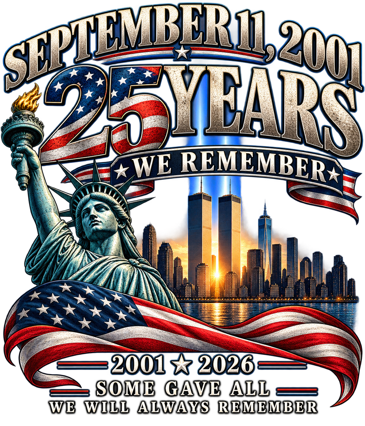 September 11 25th Anniversary Memorial T-Shirt – 2001–2026 We Remember