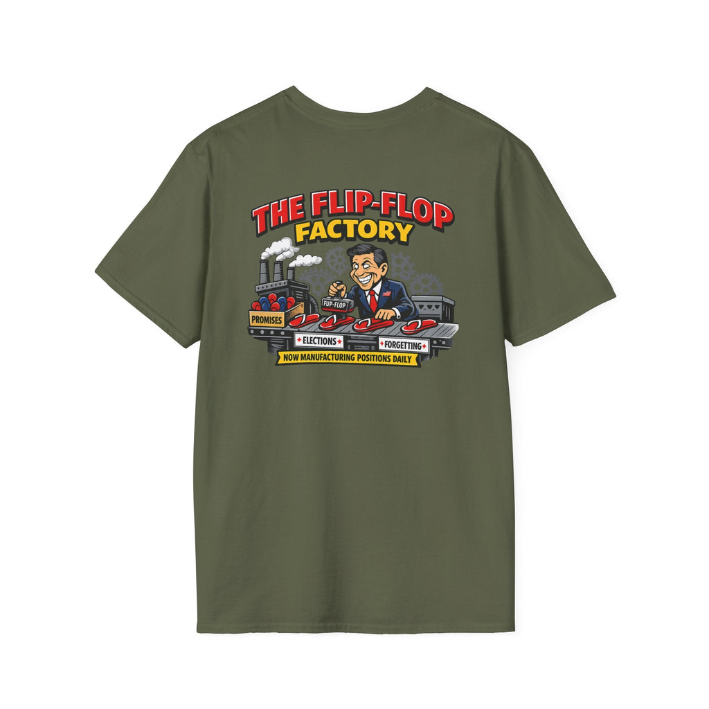Flip - Flop Factory Graphic T-Shirt — Funny Political Satire Back Print - Americas RAGING Politics