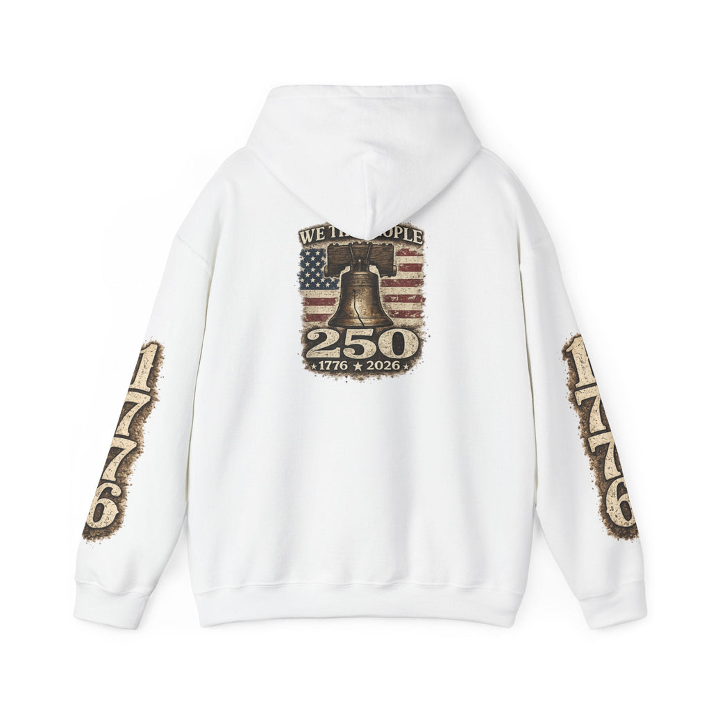 Liberty Bell 250th Anniversary Hoodie – "We the People" Patriotic 1776–2026 - Americas RAGING Politics
