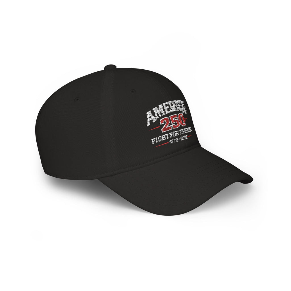 America 250 Low Profile Baseball Cap – Fight for Freedom 1776–2026 - Americas RAGING Politics