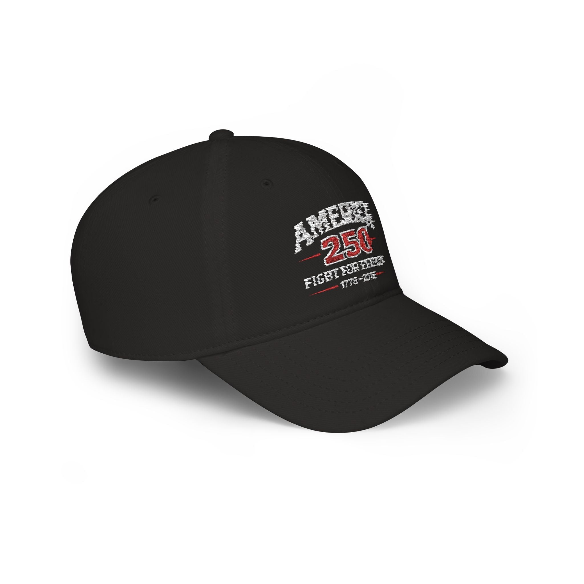 America 250 Low Profile Baseball Cap – Fight for Freedom 1776–2026 - Americas RAGING Politics