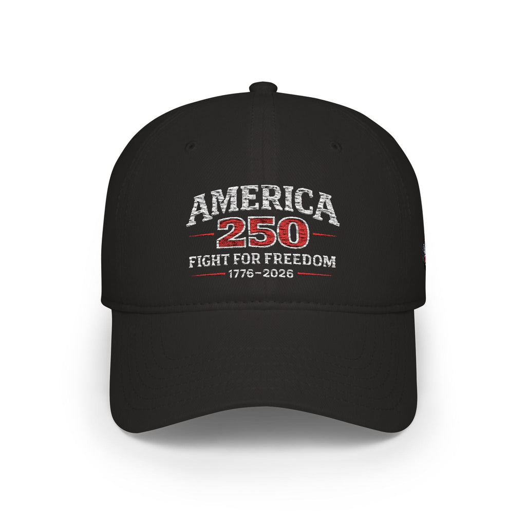 America 250 Low Profile Baseball Cap – Fight for Freedom 1776–2026 - Americas RAGING Politics