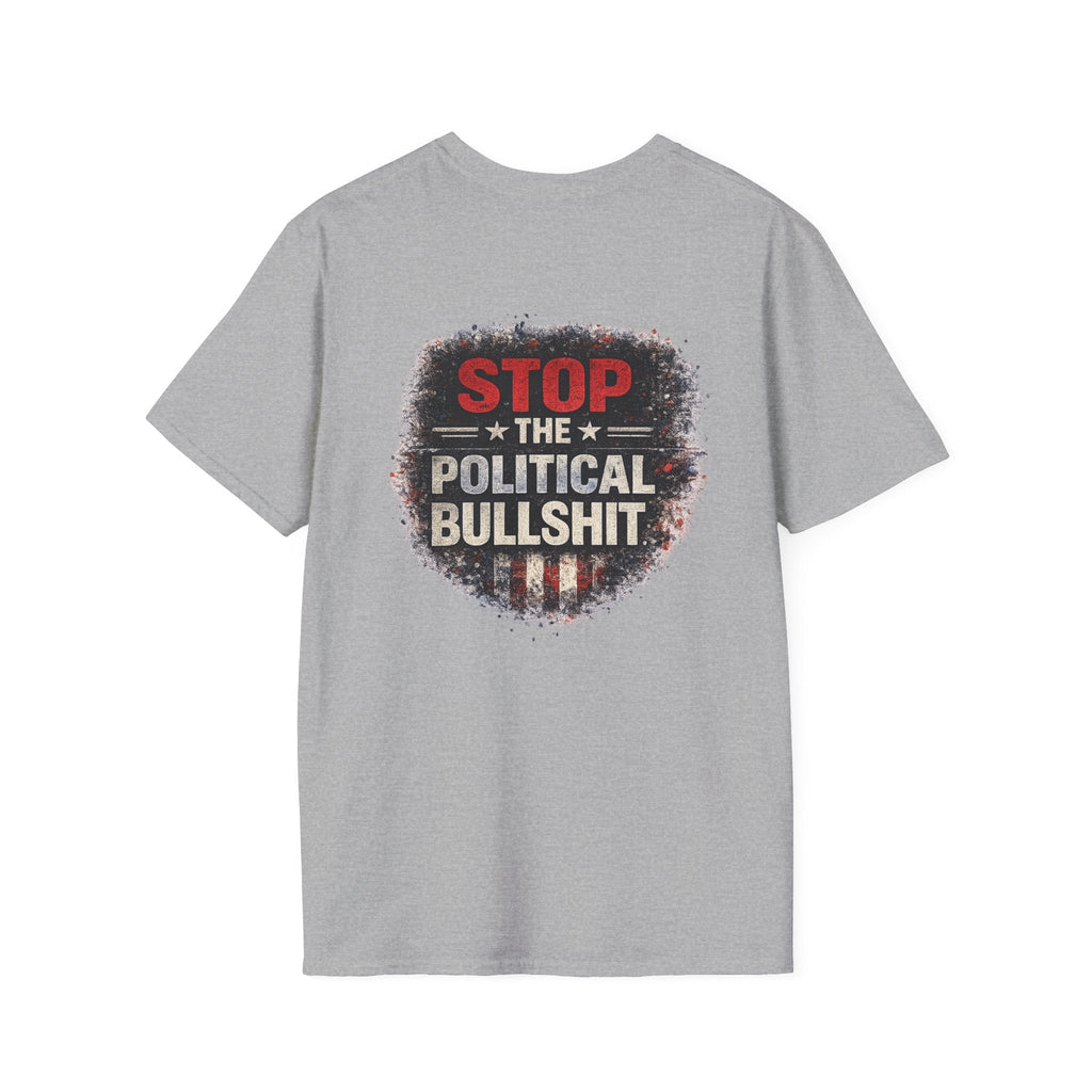 T‑Shirt — "Stop the Political Bullshit" Patriotic Statement Tee - Americas RAGING Politics