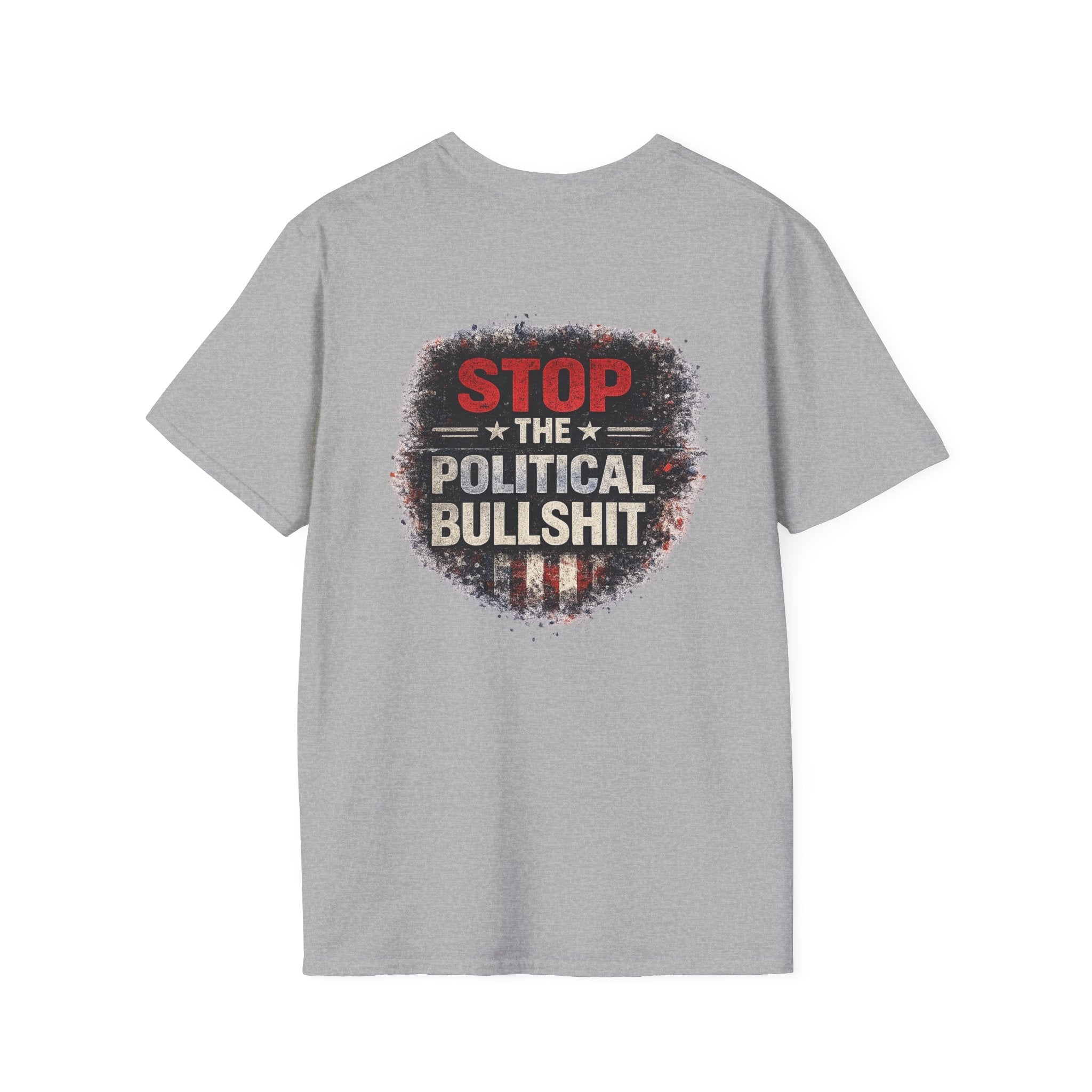 T‑Shirt — "Stop the Political Bullshit" Patriotic Statement Tee - Americas RAGING Politics