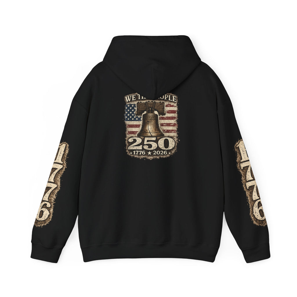 Liberty Bell 250th Anniversary Hoodie – "We the People" Patriotic 1776–2026 - Americas RAGING Politics