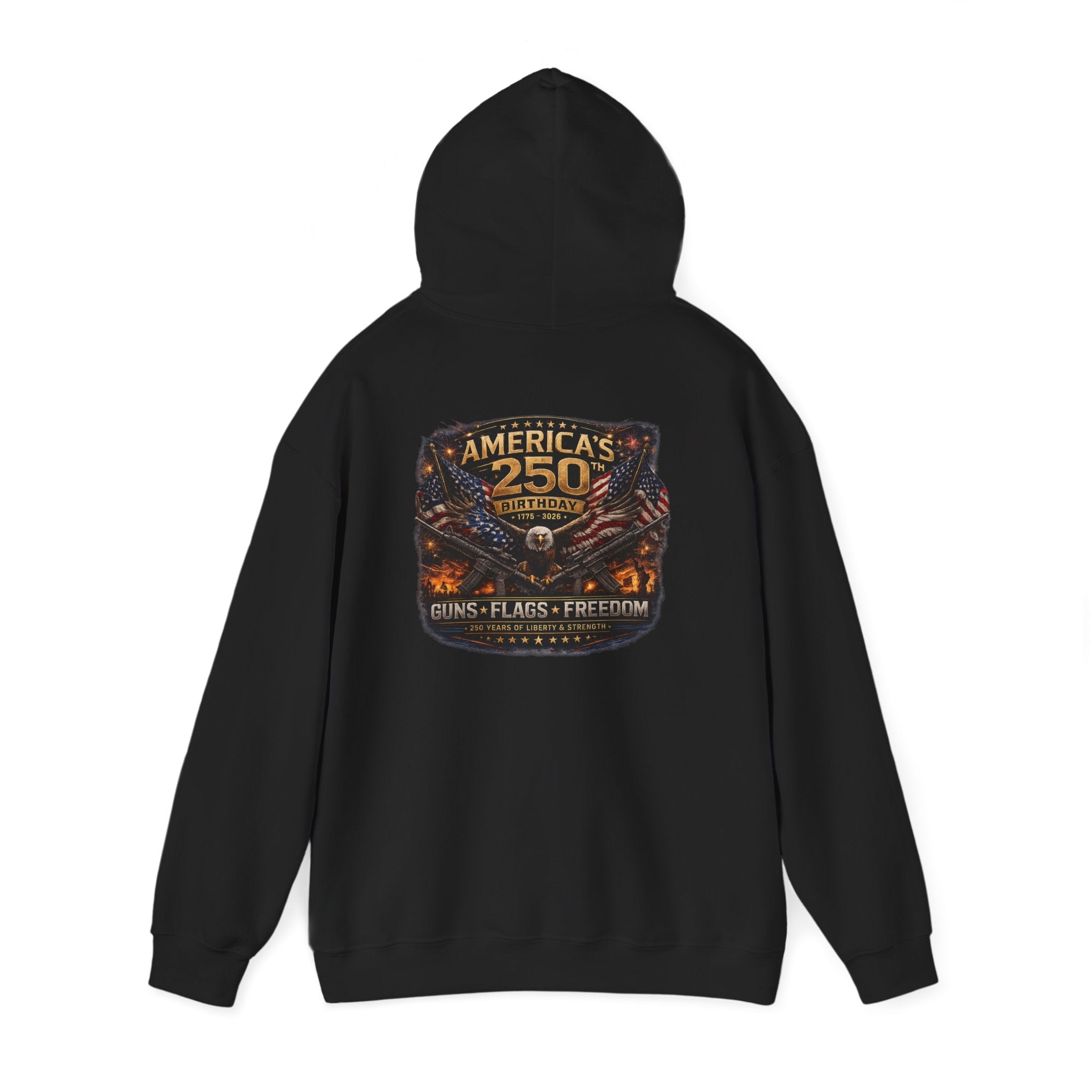 America’s 250th Anniversary Hoodie – Guns, Flags & Freedom Commemorative Sweatshirt - Americas RAGING Politics