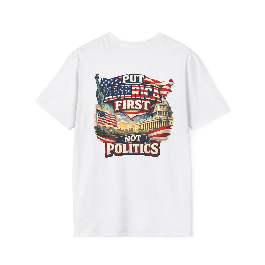 Put America First Not Politics T-Shirt — Patriotic USA Flag Graphic Tee - Americas RAGING Politics