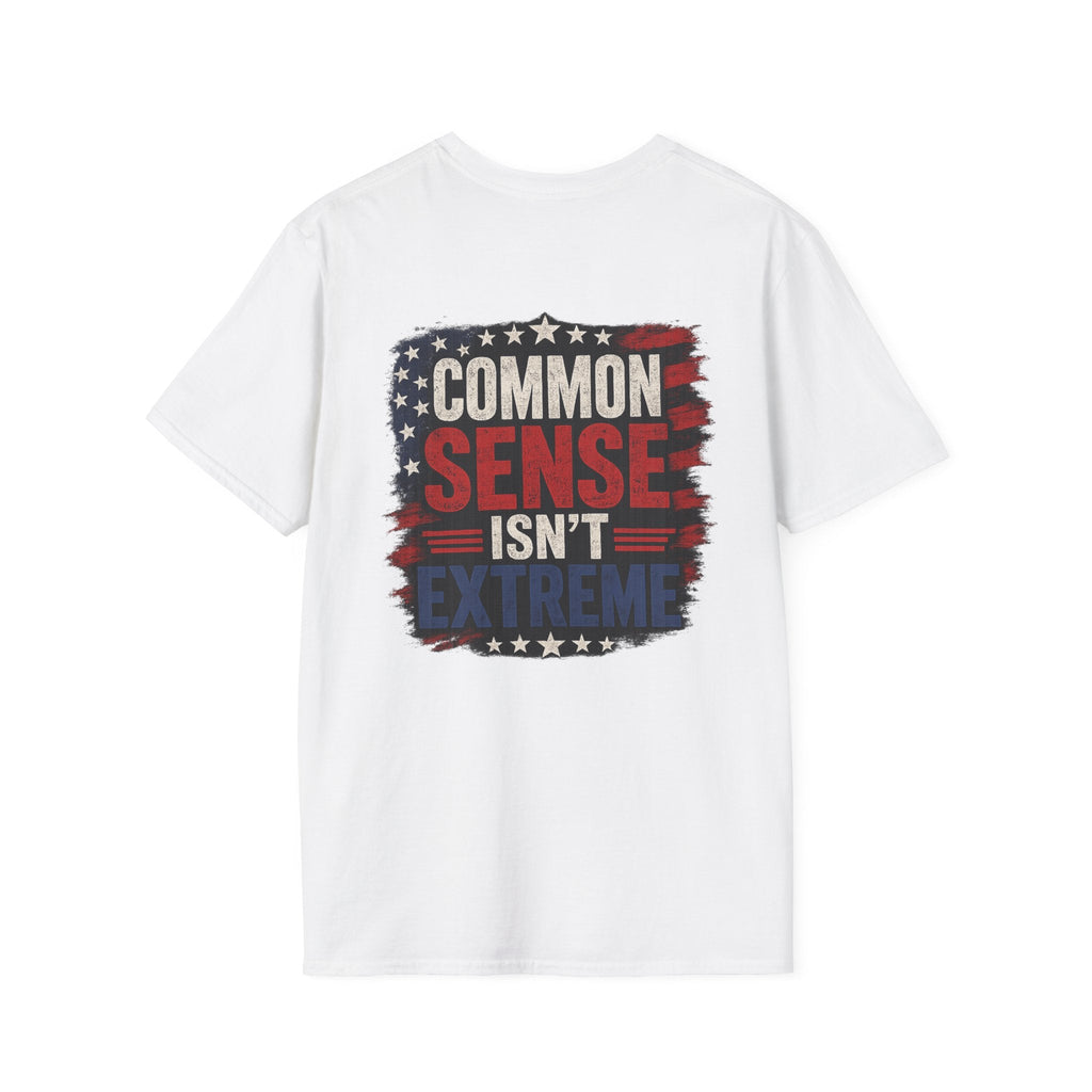 Common Sense Isn’t Extreme American Flag T-Shirt — Patriotic Tee - Americas RAGING Politics