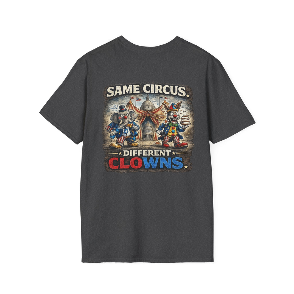 T-Shirt - "Same Circus, Different Clowns" Graphic Tee (Retro Carnival Clown Design) - Americas RAGING Politics