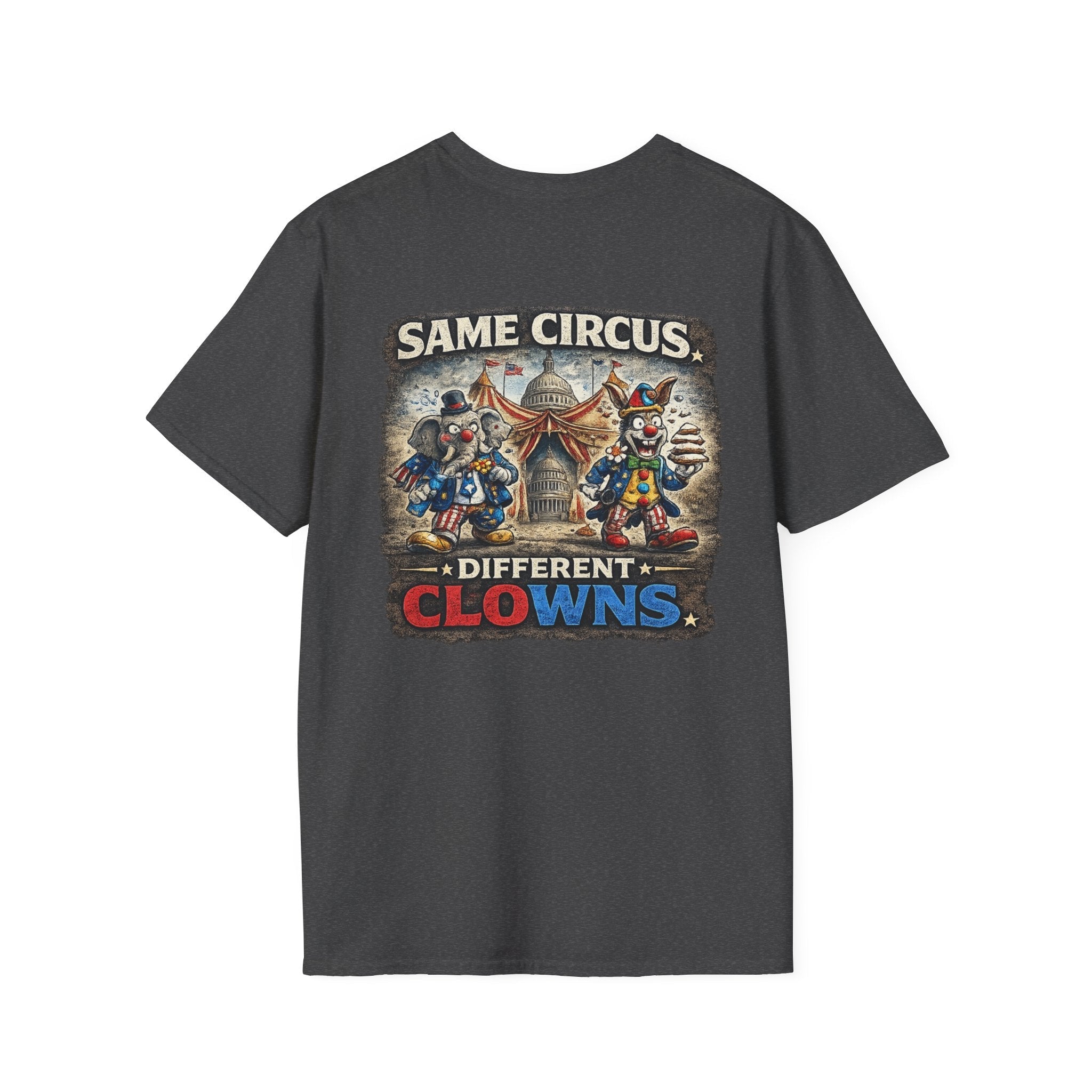 T-Shirt - "Same Circus, Different Clowns" Graphic Tee (Retro Carnival Clown Design) - Americas RAGING Politics