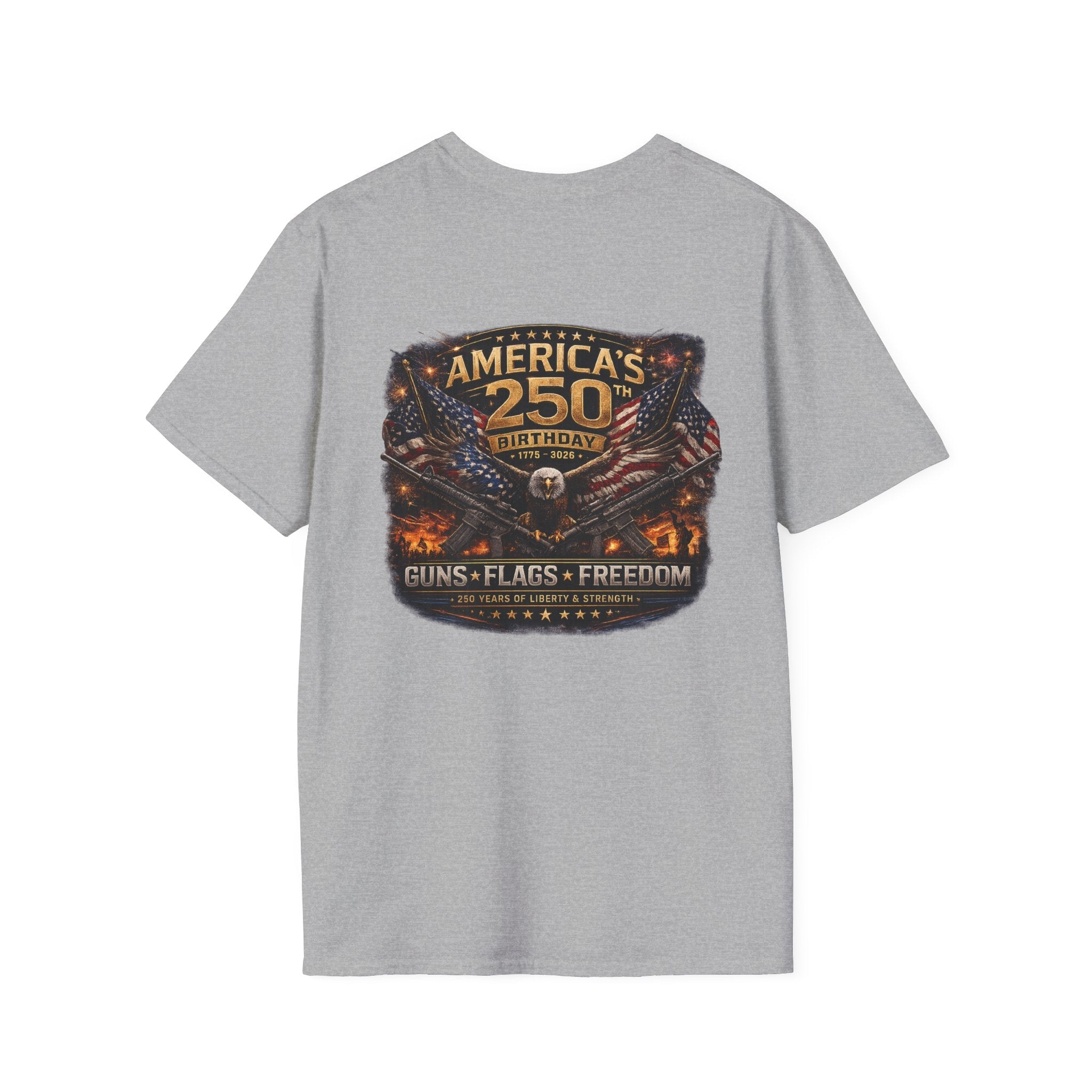 America's 250th Birthday T-Shirt — Guns Flags Freedom Patriotic Tee - Americas RAGING Politics