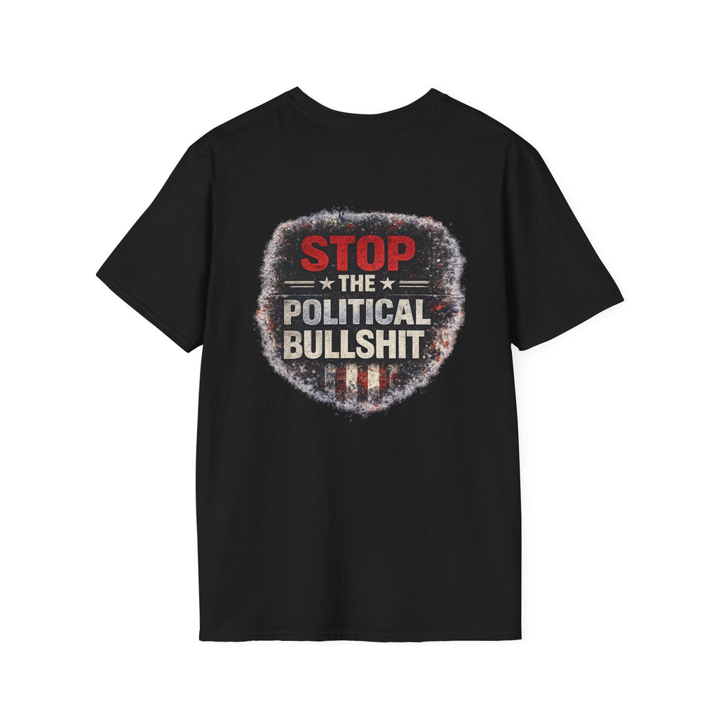 T‑Shirt — "Stop the Political Bullshit" Patriotic Statement Tee - Americas RAGING Politics