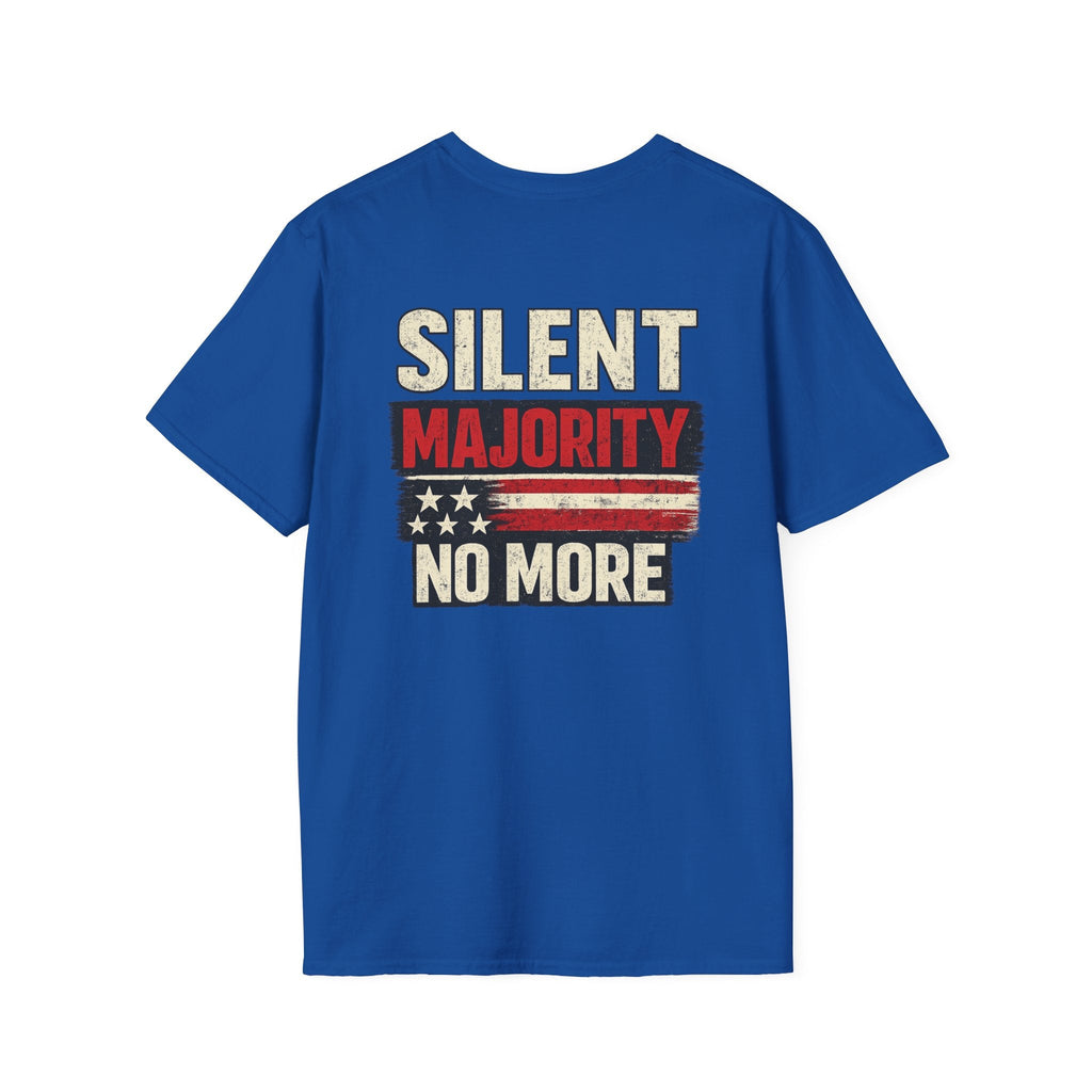 Silent Majority No More T-Shirt — Bold Political Statement Tee - Americas RAGING Politics