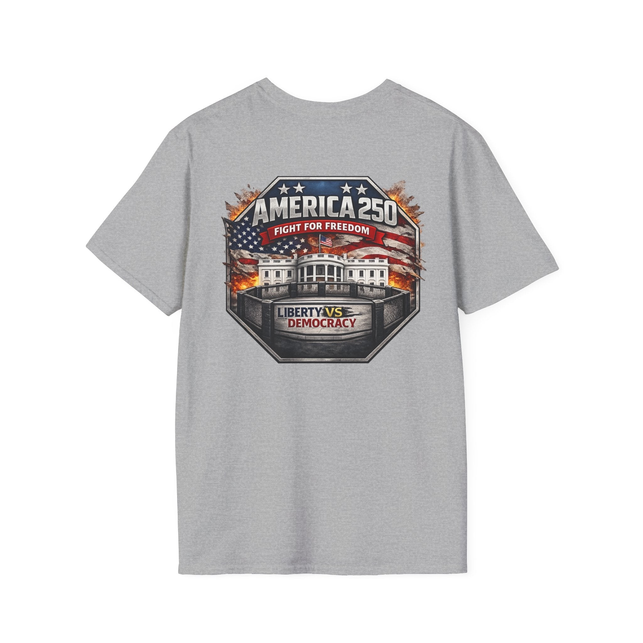 America 250 T-Shirt — 'Fight for Freedom' Patriotic Liberty vs Democracy Tee - Americas RAGING Politics