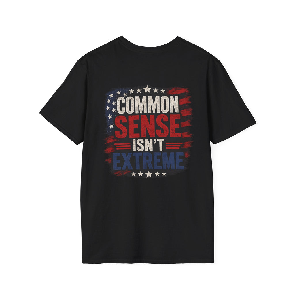 Common Sense Isn’t Extreme American Flag T-Shirt — Patriotic Tee - Americas RAGING Politics