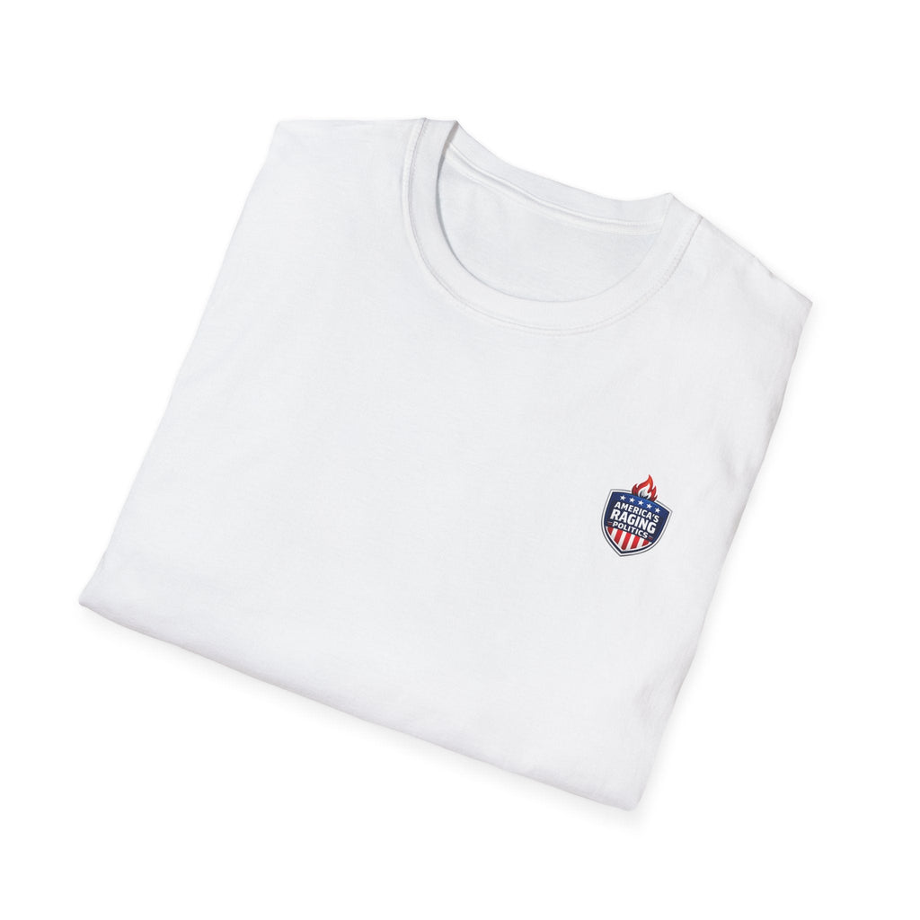Americas Raging Politics T-Shirt — "They Write the Laws, We Pay the Penalties" - Americas RAGING Politics