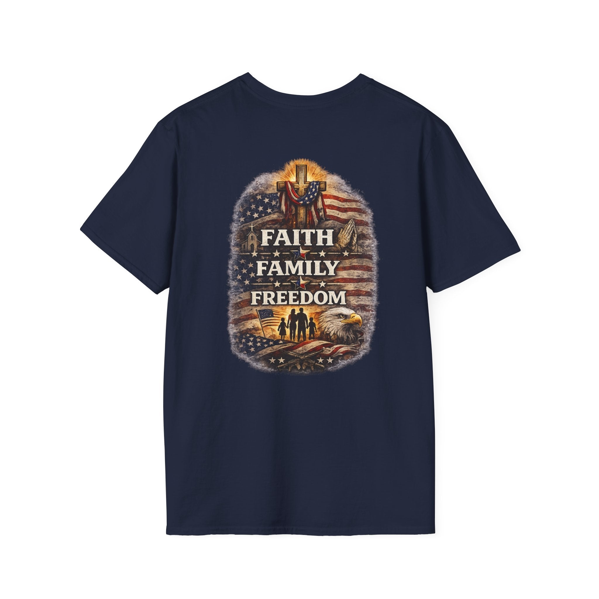Faith • Family • Freedom – Patriotic Values T-Shirt 🇺🇸 - Americas RAGING Politics