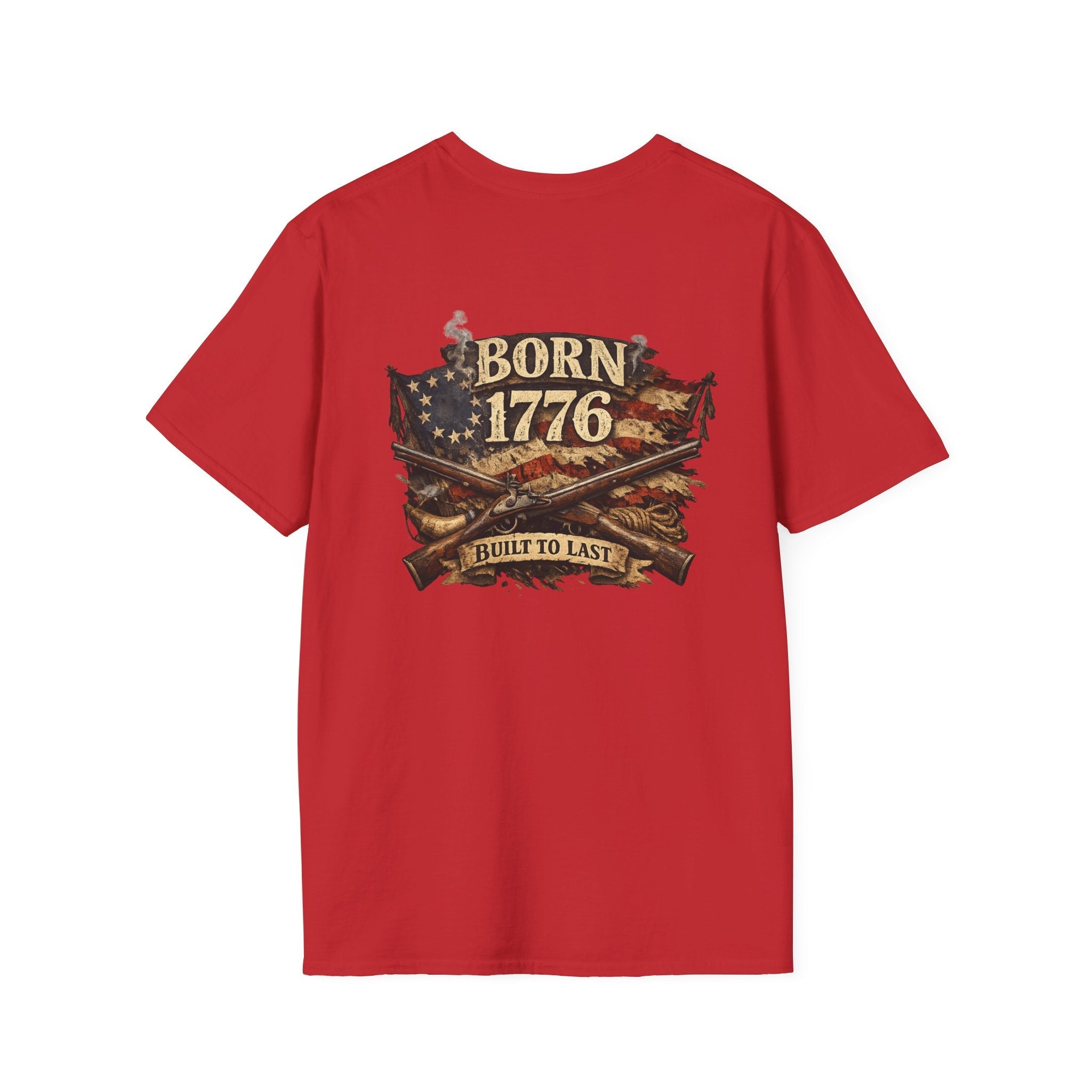 Born 1776 T-Shirt — Patriotic "Built to Last" American Flag Design - Americas RAGING Politics