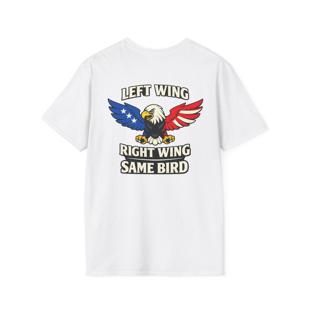 T-Shirt — "Left Wing Right Wing Same Bird" Patriotic Eagle Graphic Tee - Americas RAGING Politics