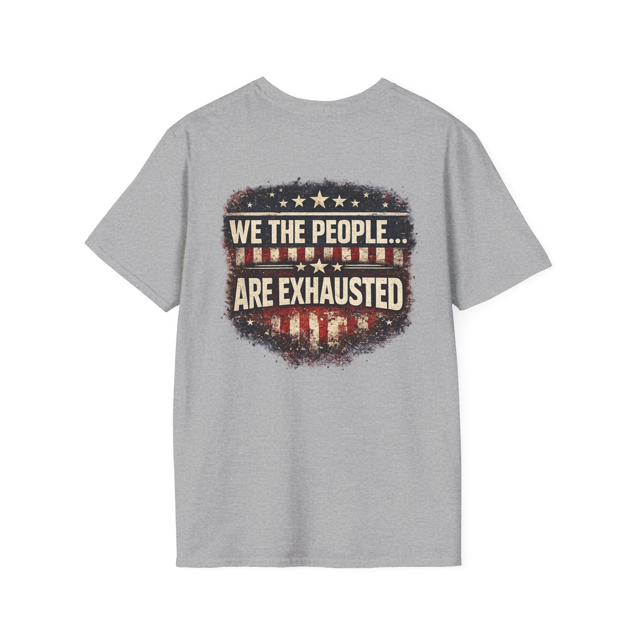We The People Are Exhausted T-Shirt — Patriotic Vintage Flag Graphic Tee - Americas RAGING Politics