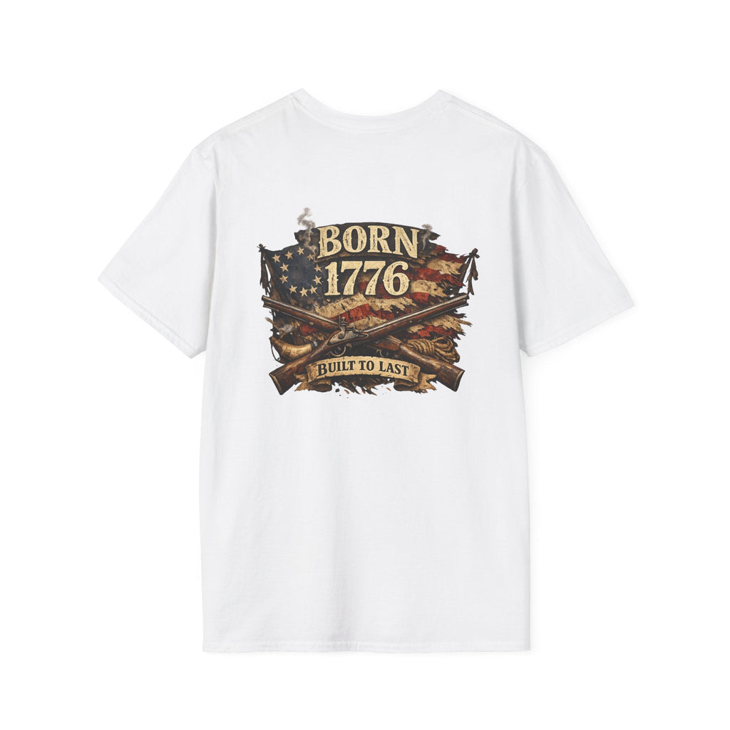 Born 1776 T-Shirt — Patriotic "Built to Last" American Flag Design - Americas RAGING Politics