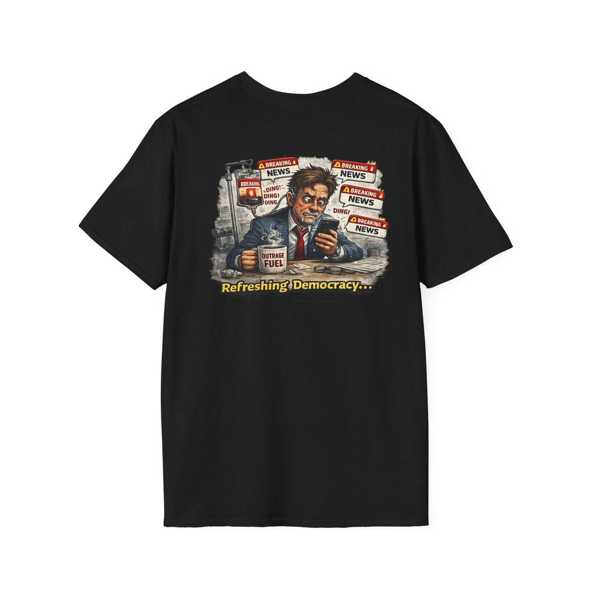 Refreshing Democracy — Funny Political Satire T-Shirt - Americas RAGING Politics