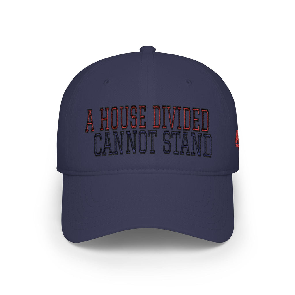 A House Divided Cannot Stand | Embroidered Patriotic Hat - Americas RAGING Politics