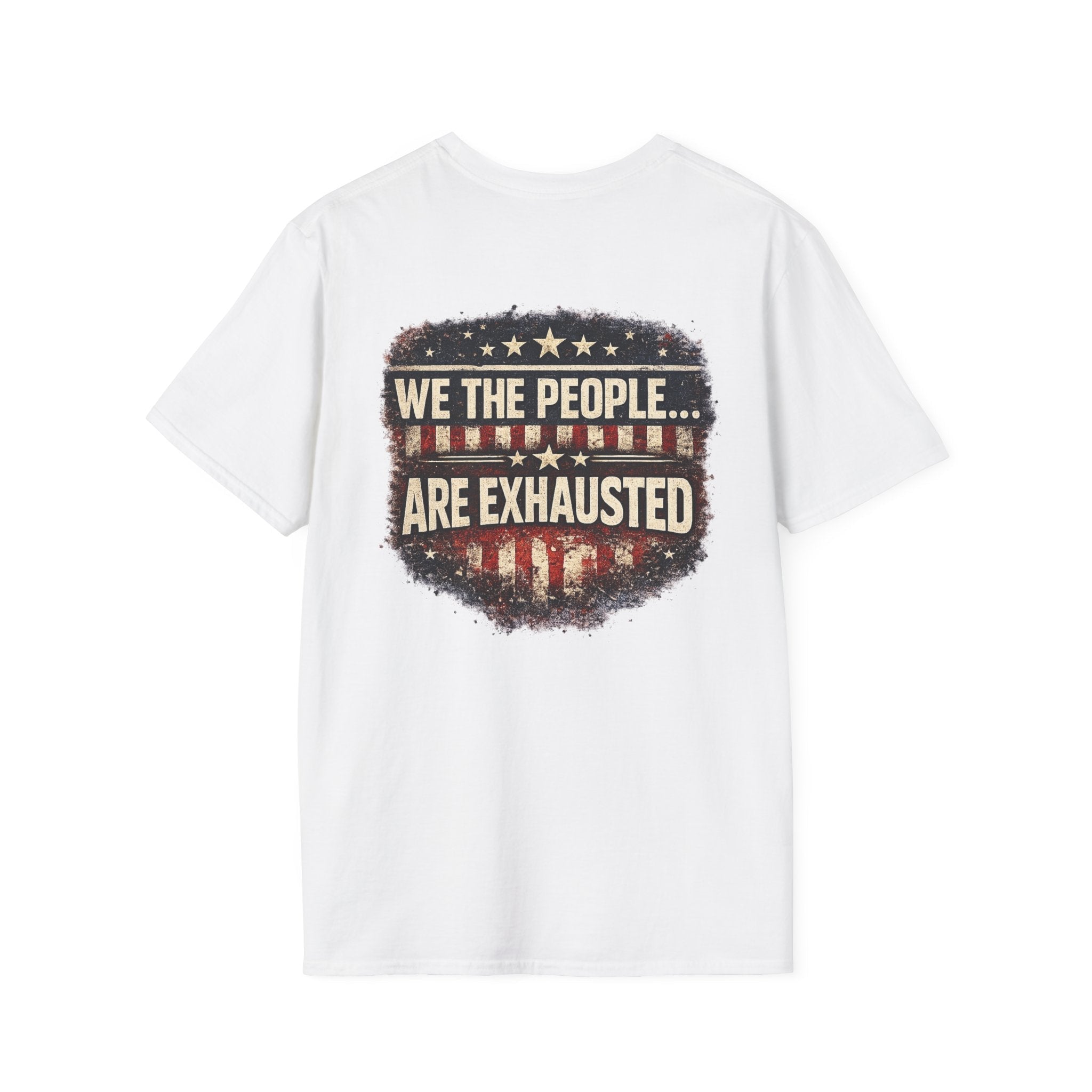 We The People Are Exhausted T-Shirt — Patriotic Vintage Flag Graphic Tee - Americas RAGING Politics