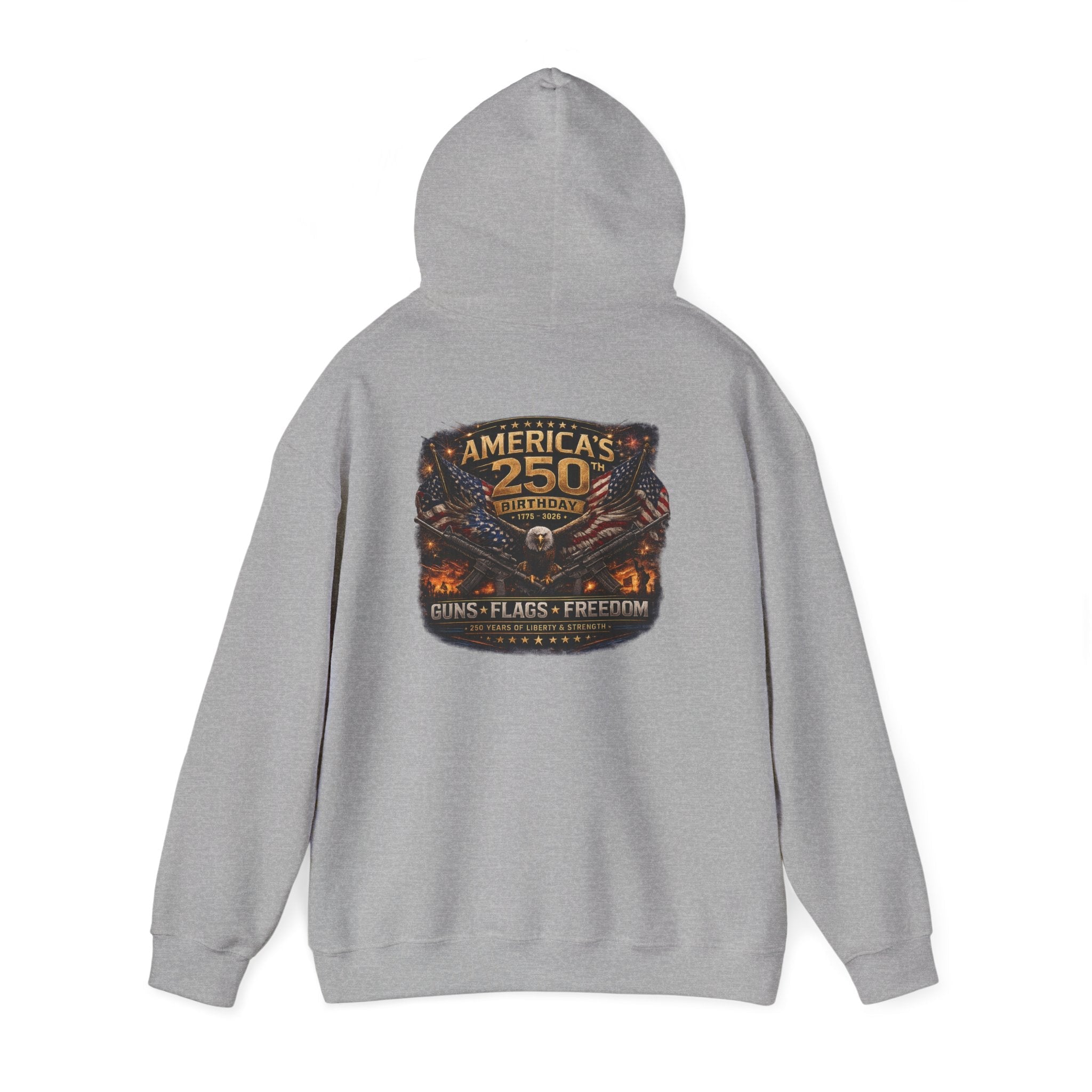 America’s 250th Anniversary Hoodie – Guns, Flags & Freedom Commemorative Sweatshirt - Americas RAGING Politics