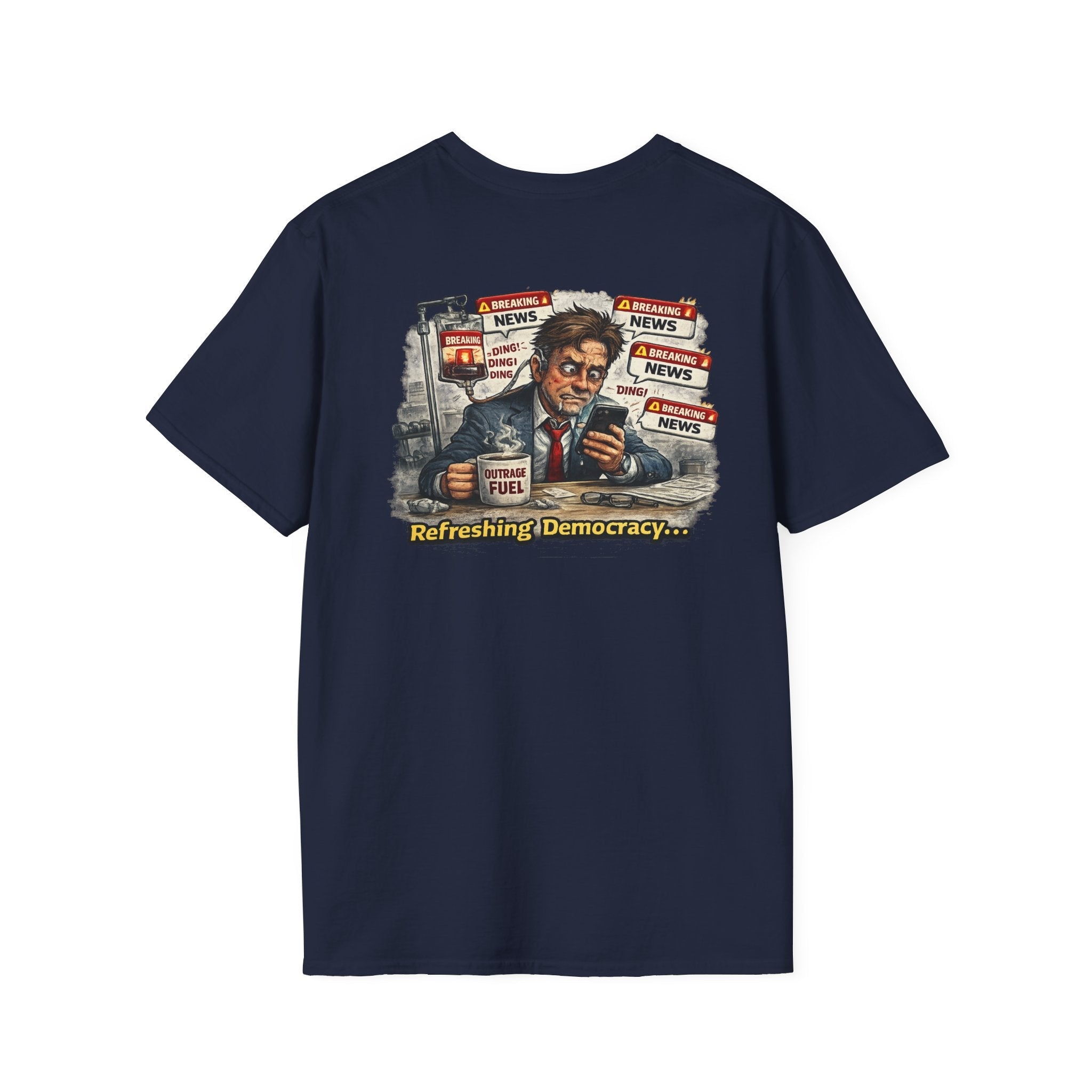 Refreshing Democracy — Funny Political Satire T-Shirt - Americas RAGING Politics