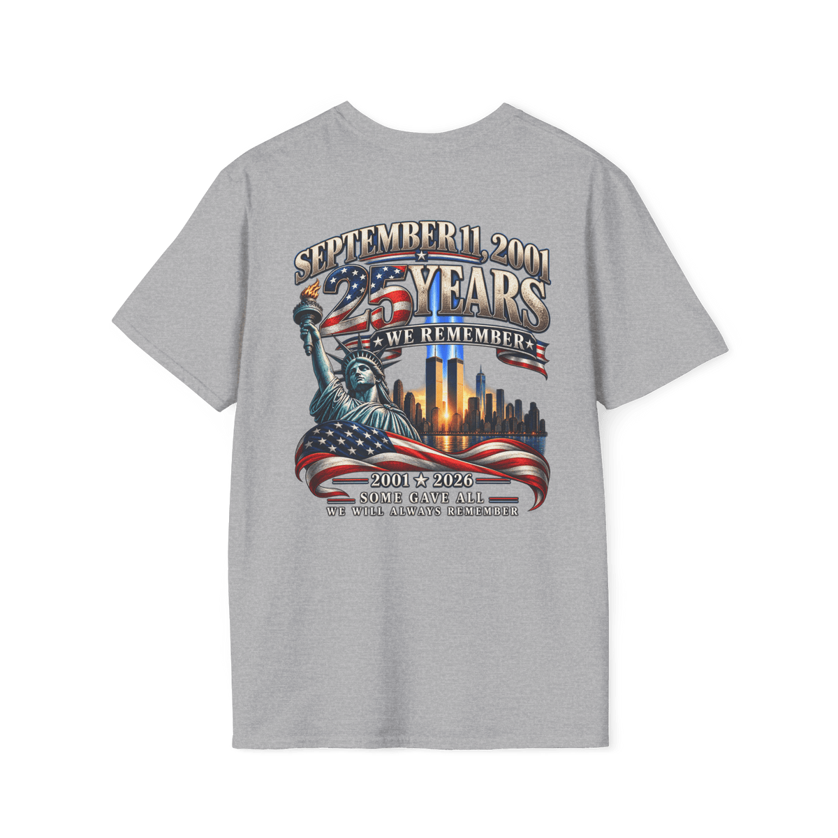 September 11 25th Anniversary Memorial T-Shirt – 2001–2026 We Remember - Americas RAGING Politics