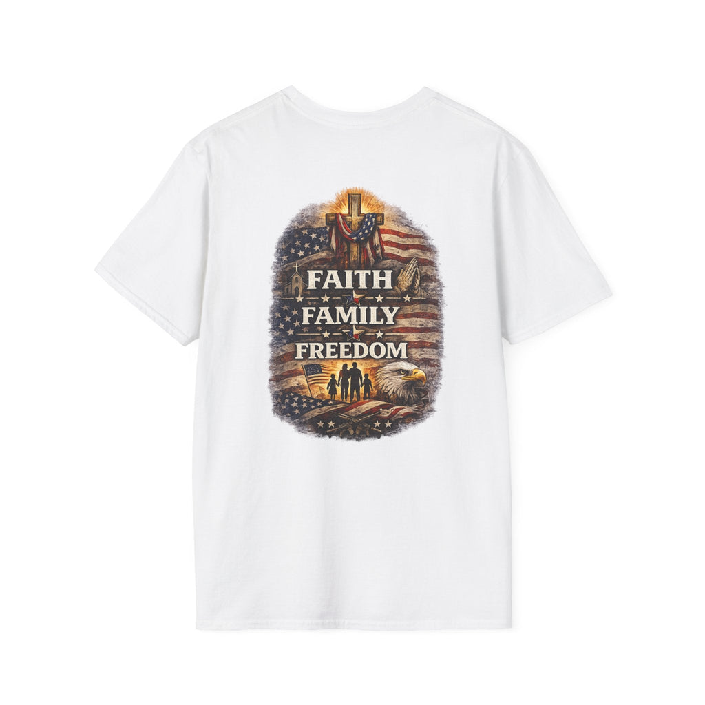 Faith • Family • Freedom – Patriotic Values T-Shirt 🇺🇸 - Americas RAGING Politics