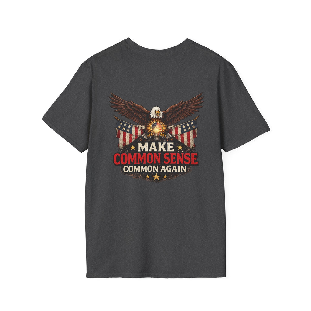 Make Common Sense Common Again – Patriotic Eagle T-Shirt 🇺🇸 - Americas RAGING Politics