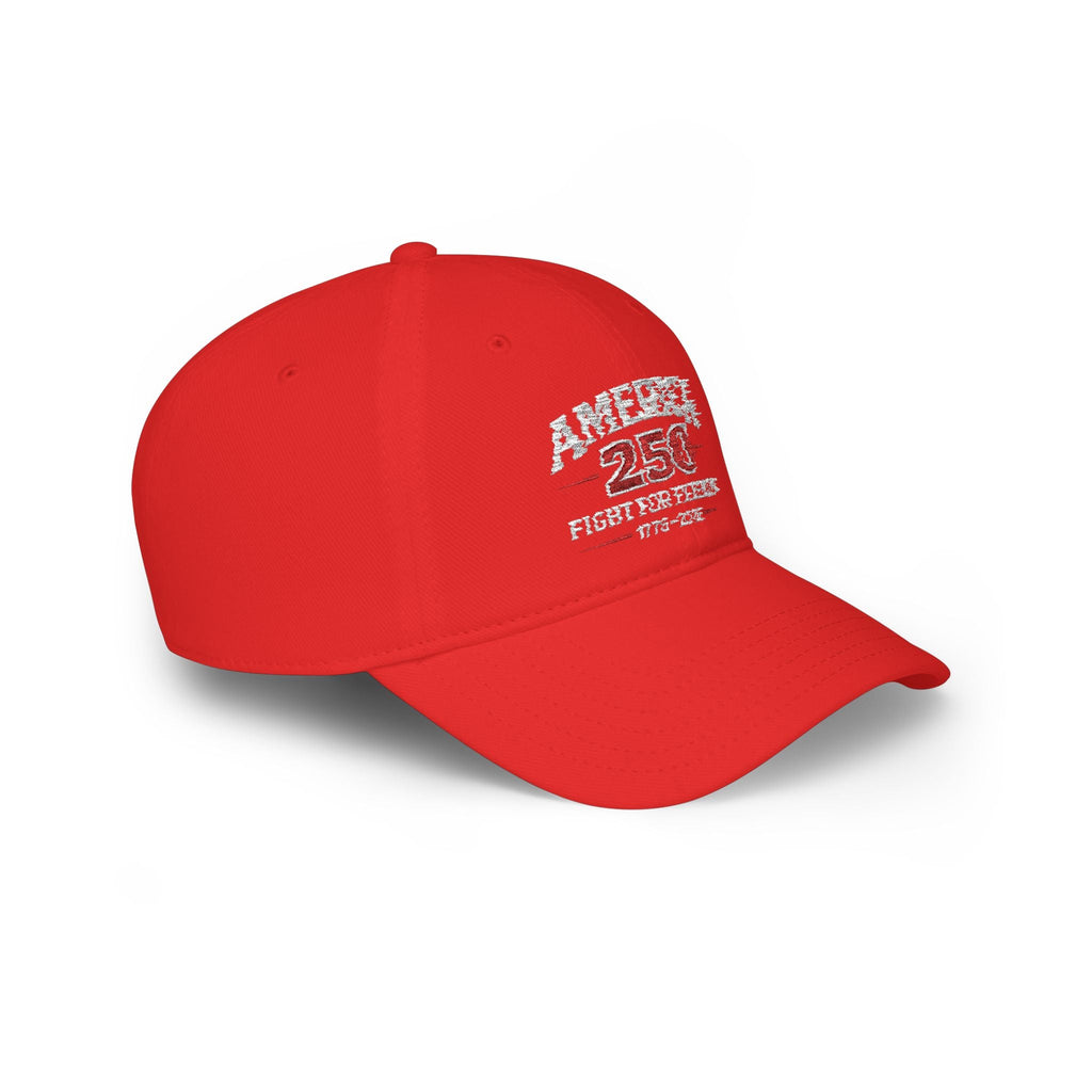 America 250 Low Profile Baseball Cap – Fight for Freedom 1776–2026 - Americas RAGING Politics