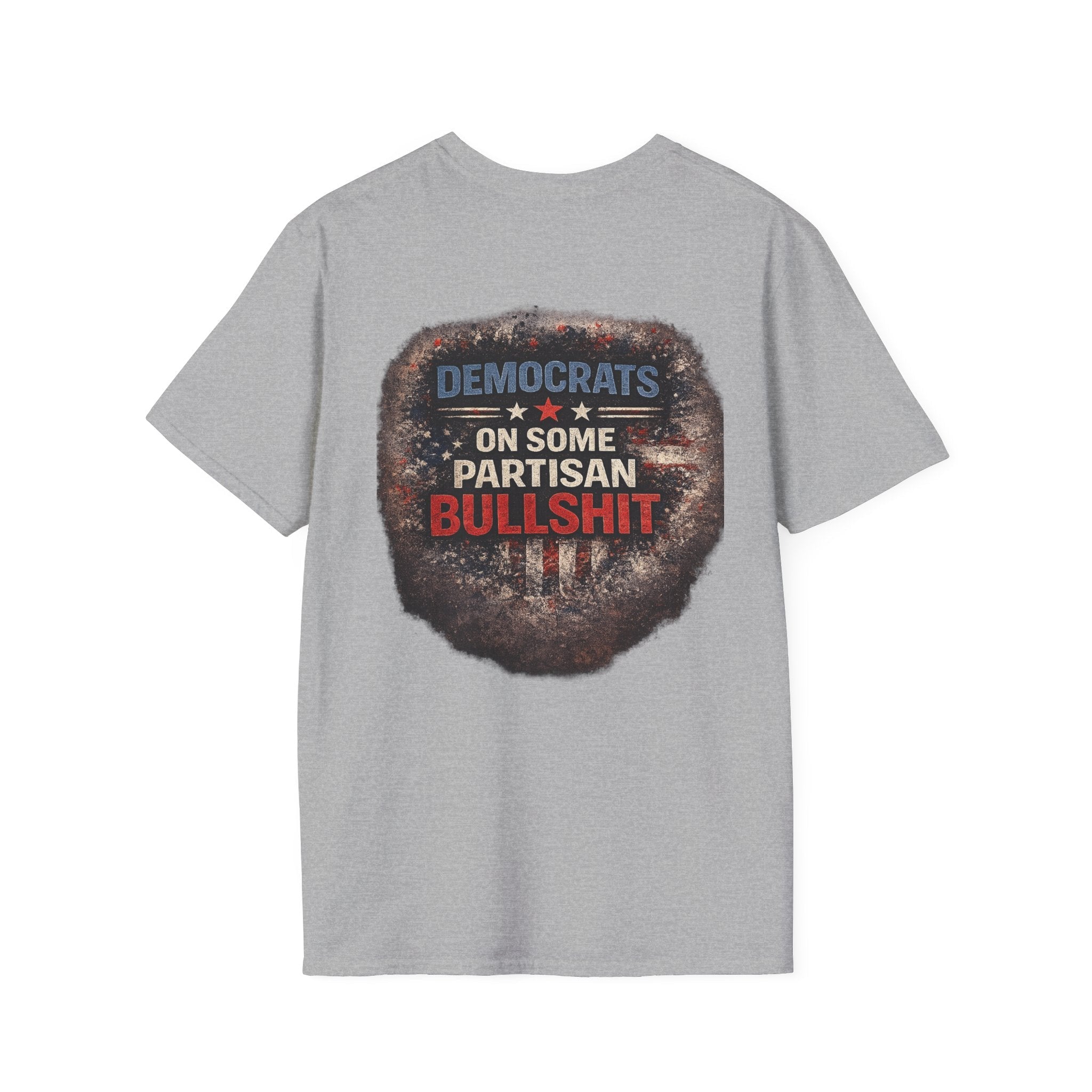 Political Statement T-Shirt — “Democrats on Some Partisan Bullshit” Graphic Tee - Americas RAGING Politics