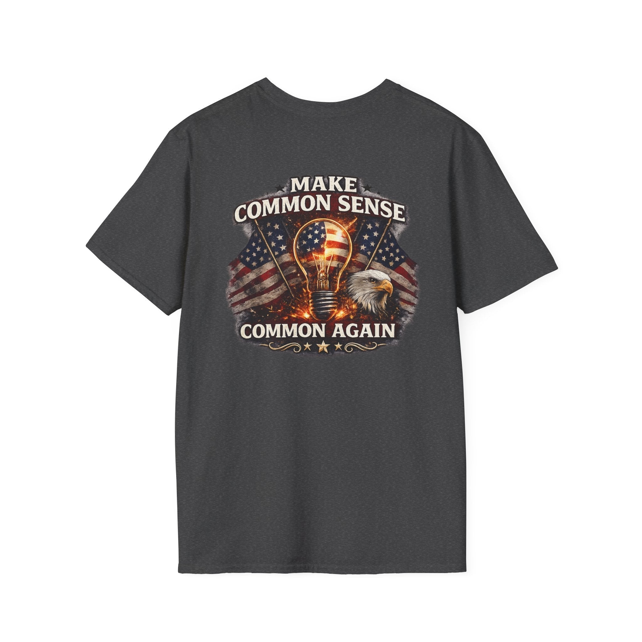 Make Common Sense Common Again – Patriotic Eagle T-Shirt 🇺🇸 - Americas RAGING Politics
