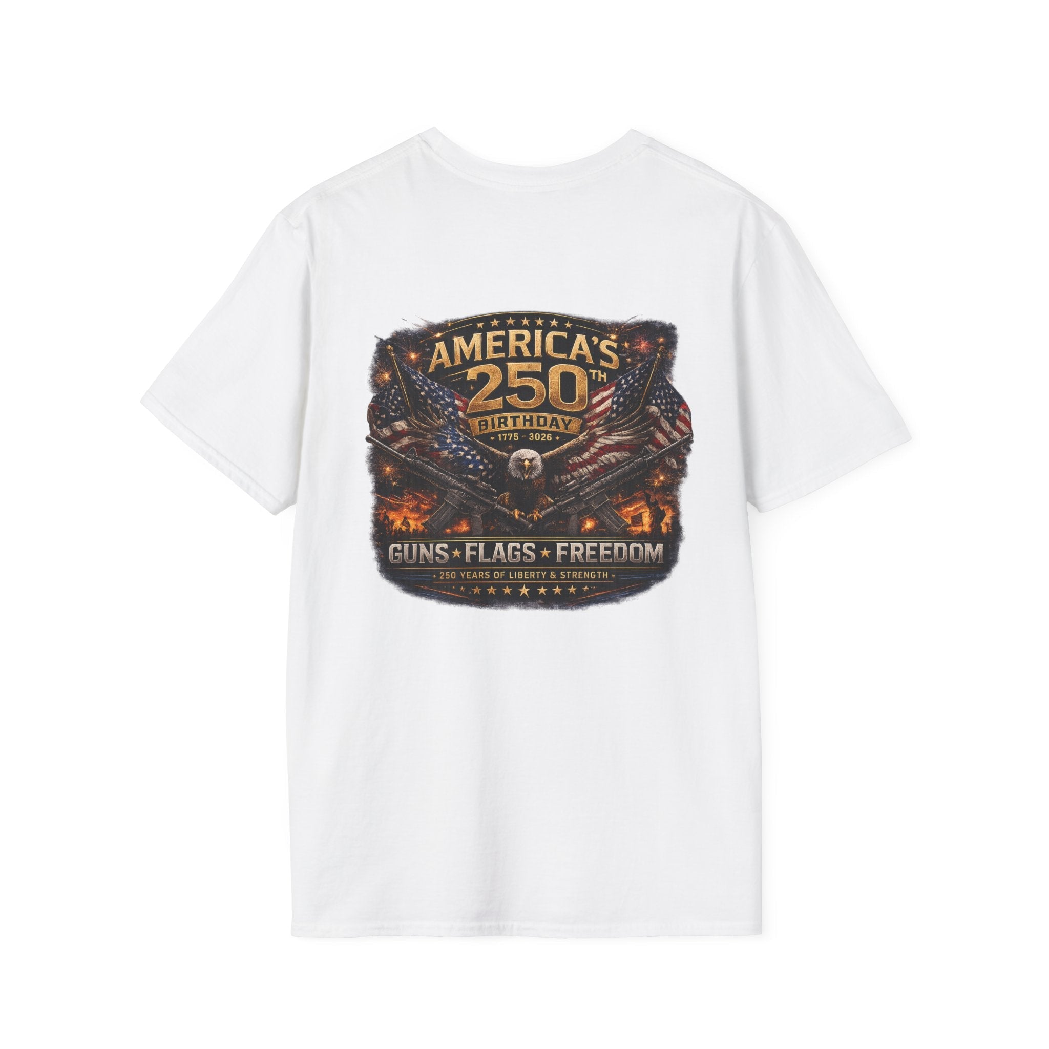 America's 250th Birthday T-Shirt — Guns Flags Freedom Patriotic Tee - Americas RAGING Politics