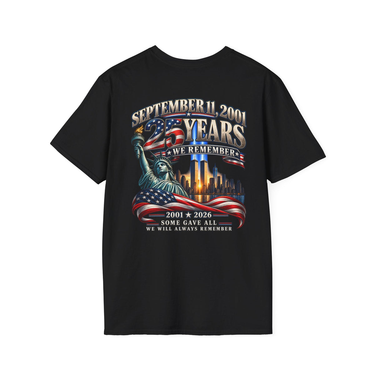 September 11 25th Anniversary Memorial T-Shirt – 2001–2026 We Remember - Americas RAGING Politics