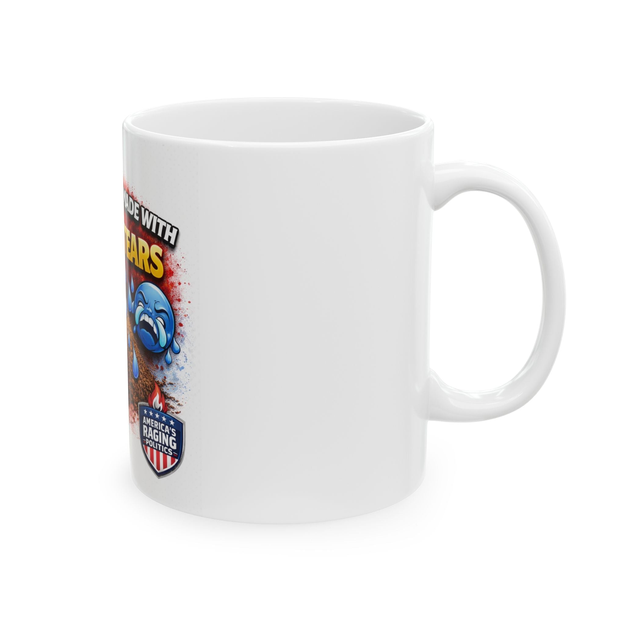 Ceramic Mug — "This Coffee Is Made With Liberal Tears" Political Humor Coffee Cup - Americas RAGING Politics