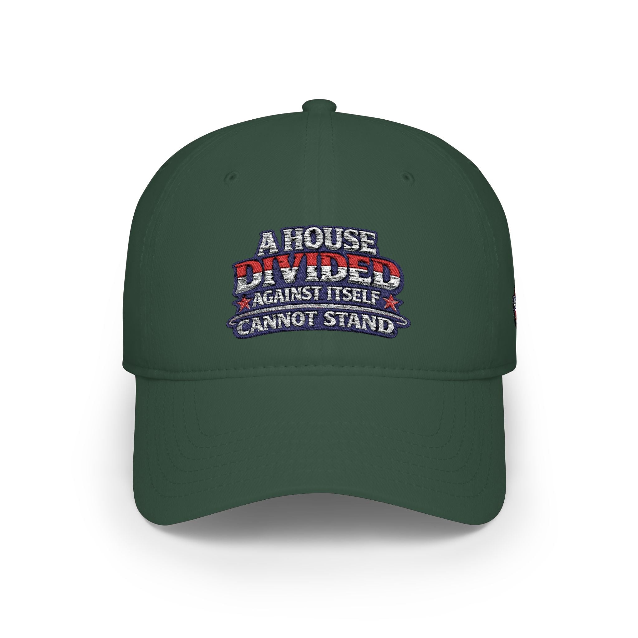 Low Profile Baseball Cap - "A House Divided Against Itself Cannot Stand" Patriotic Embroidered Hat - Americas RAGING Politics