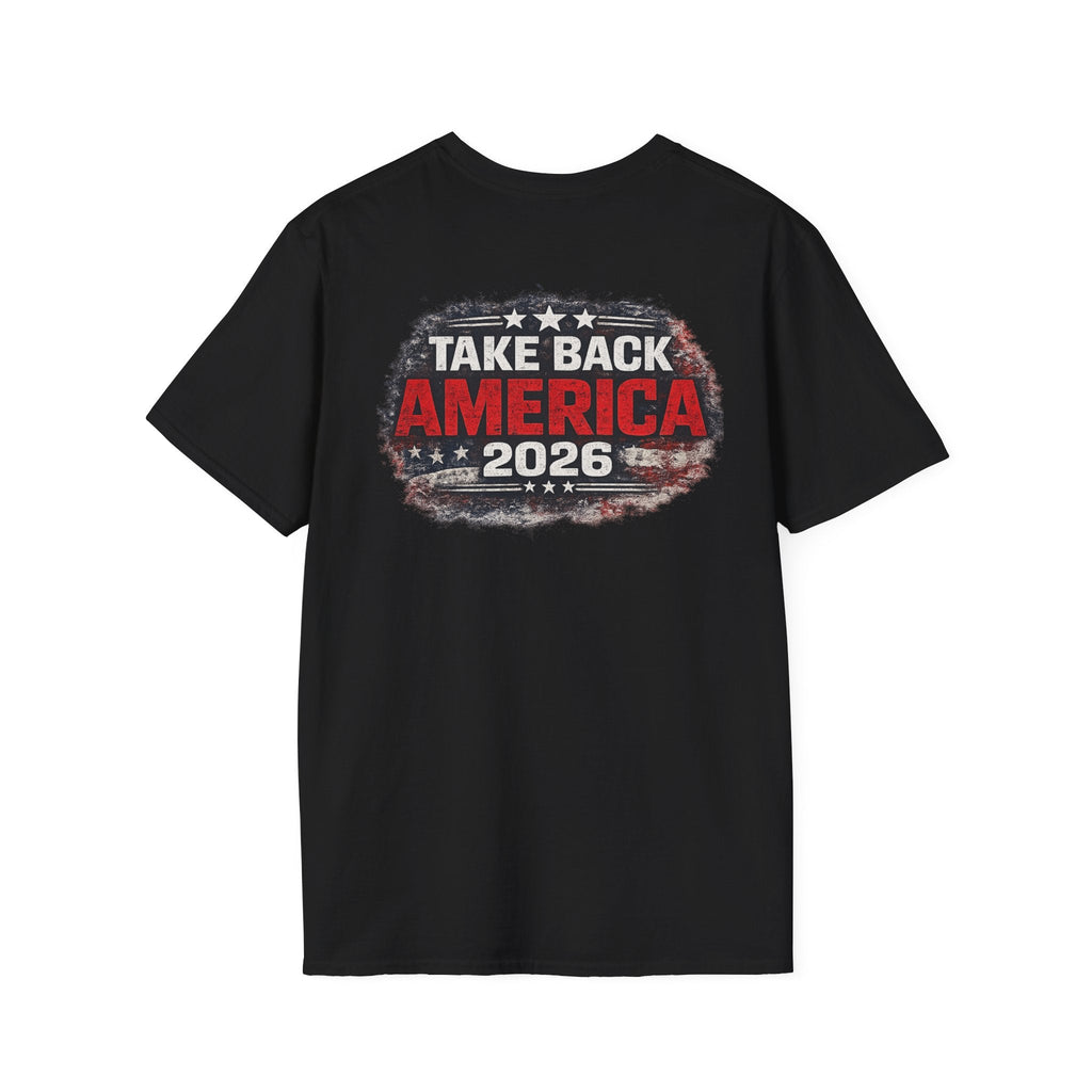 Take Back America 2026 T-Shirt - Americas RAGING Politics