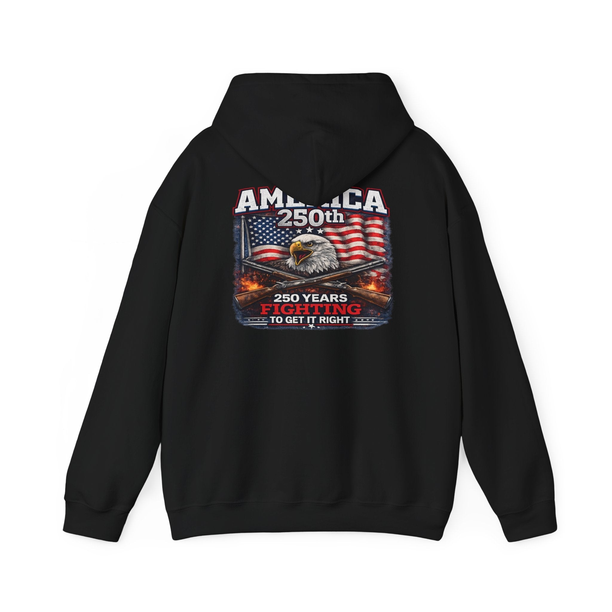 America 250th Anniversary Hoodie – Patriotic Eagle & Flags Sweatshirt - Americas RAGING Politics