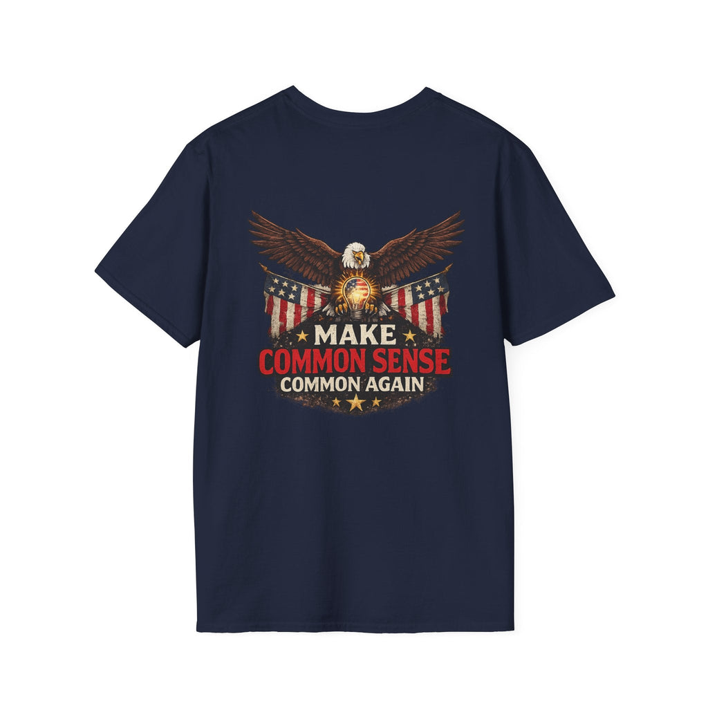 Make Common Sense Common Again – Patriotic Eagle T-Shirt 🇺🇸 - Americas RAGING Politics